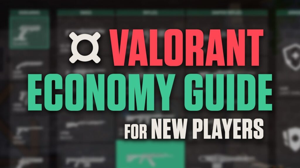 Valorant Economy Guide