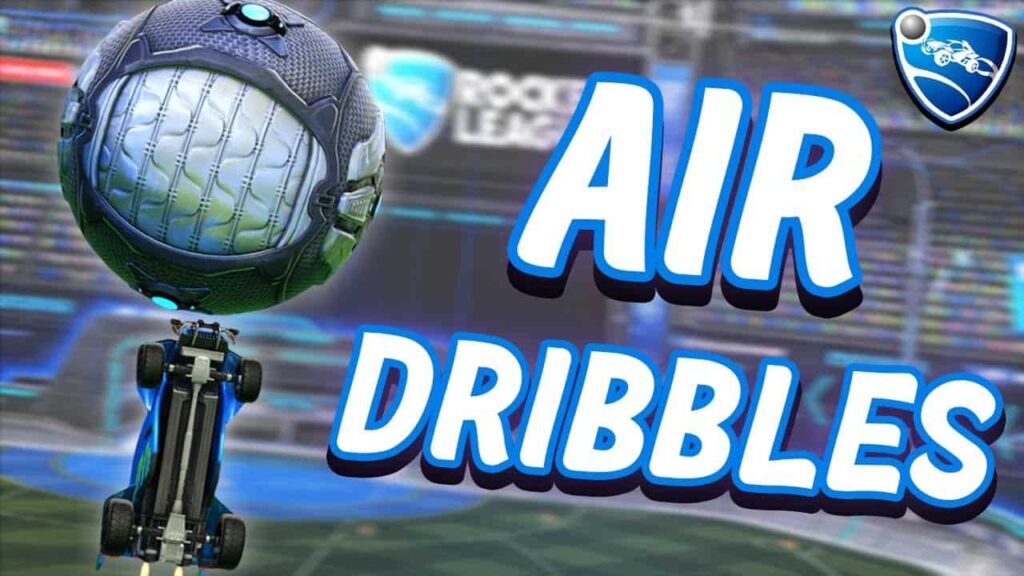 Learn to air dribble in rocket league 
