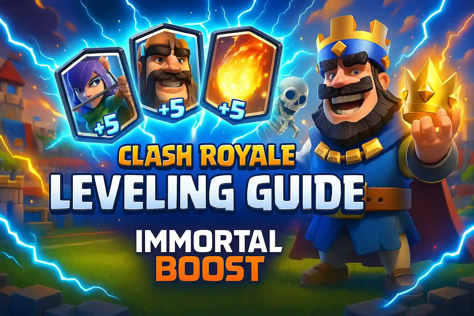 Clash Royale 2025 leveling guide with King character, glowing upgrade cards, and arena background.