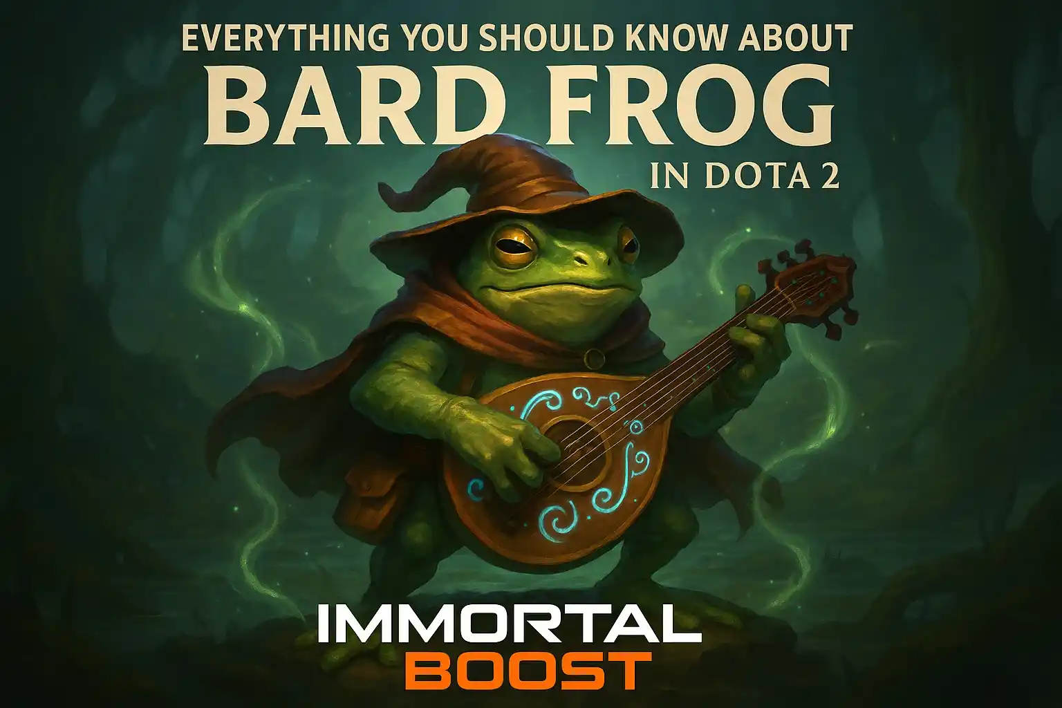 Epic concept art of Bard Frog, a new potential Dota 2 hero, holding a glowing lute in a mystical swamp arena, with bold title “Everything You Should Know About Bard Frog in Dota 2” and IMMORTALBOOST branding in white and orange.