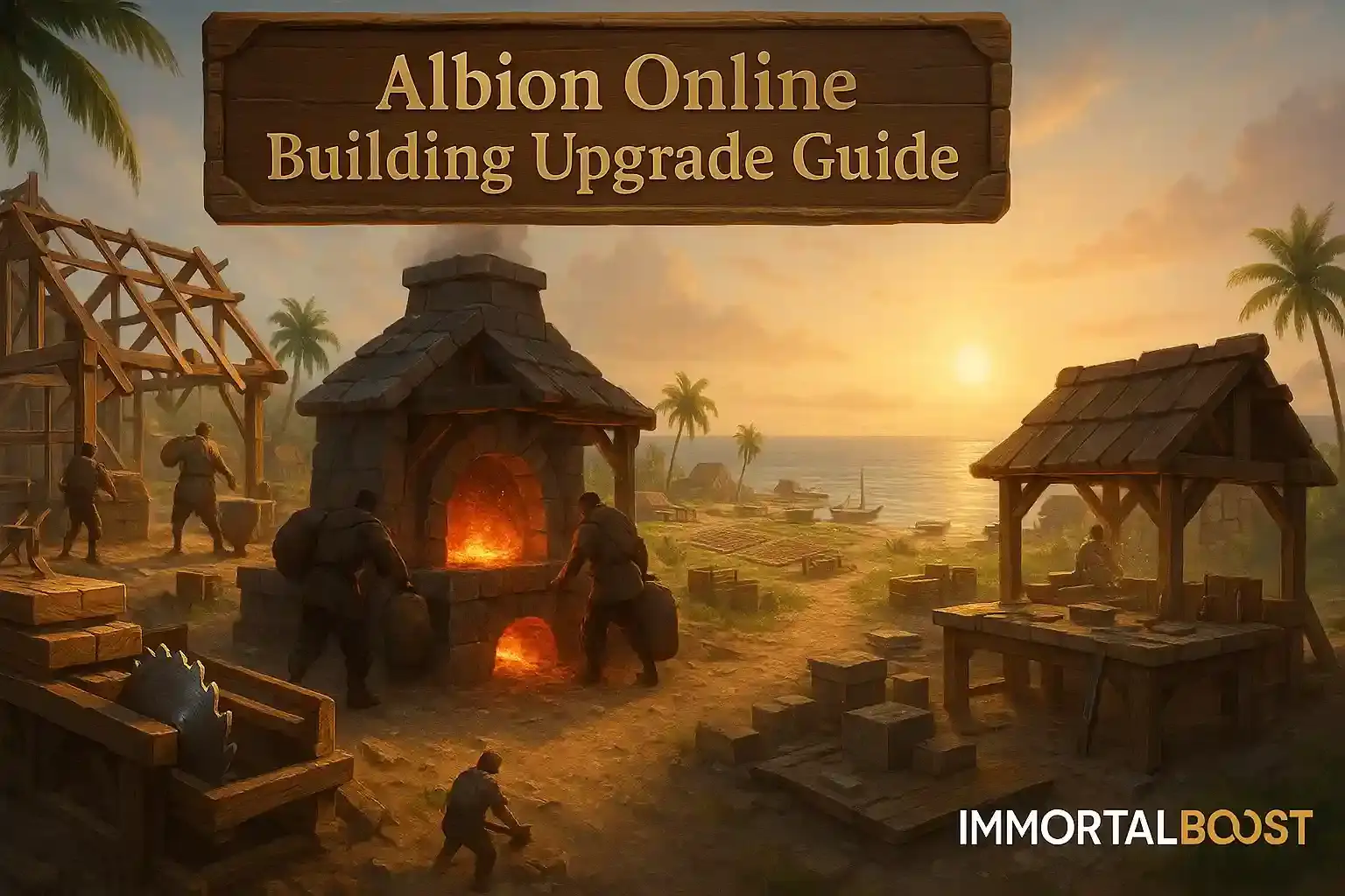 High-resolution cinematic artwork of a player-owned island in Albion Online with buildings upgrading, workers refining materials, and IMMORTALBOOST branding; titled ‘Albion Online Building Upgrade Guide