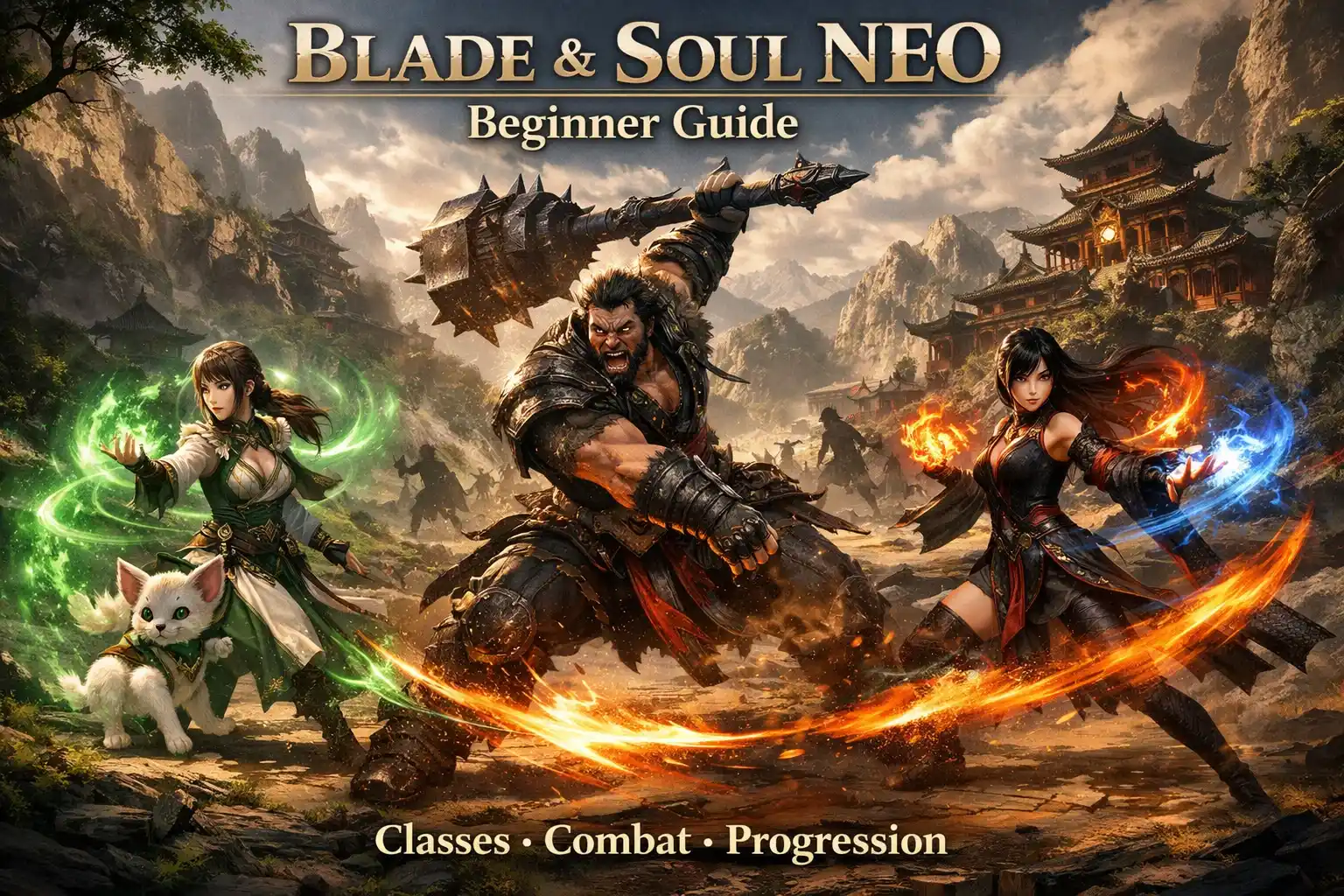 Blade & Soul NEO: The Ultimate Beginner’s Guide and Comprehensive Systems Walkthrough