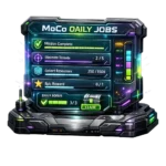 MoCo Daily Jobs – complete daily tasks for MOCO rewards