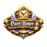 Part-Timer Title