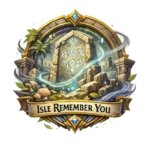 Isle Remember You Achievement
